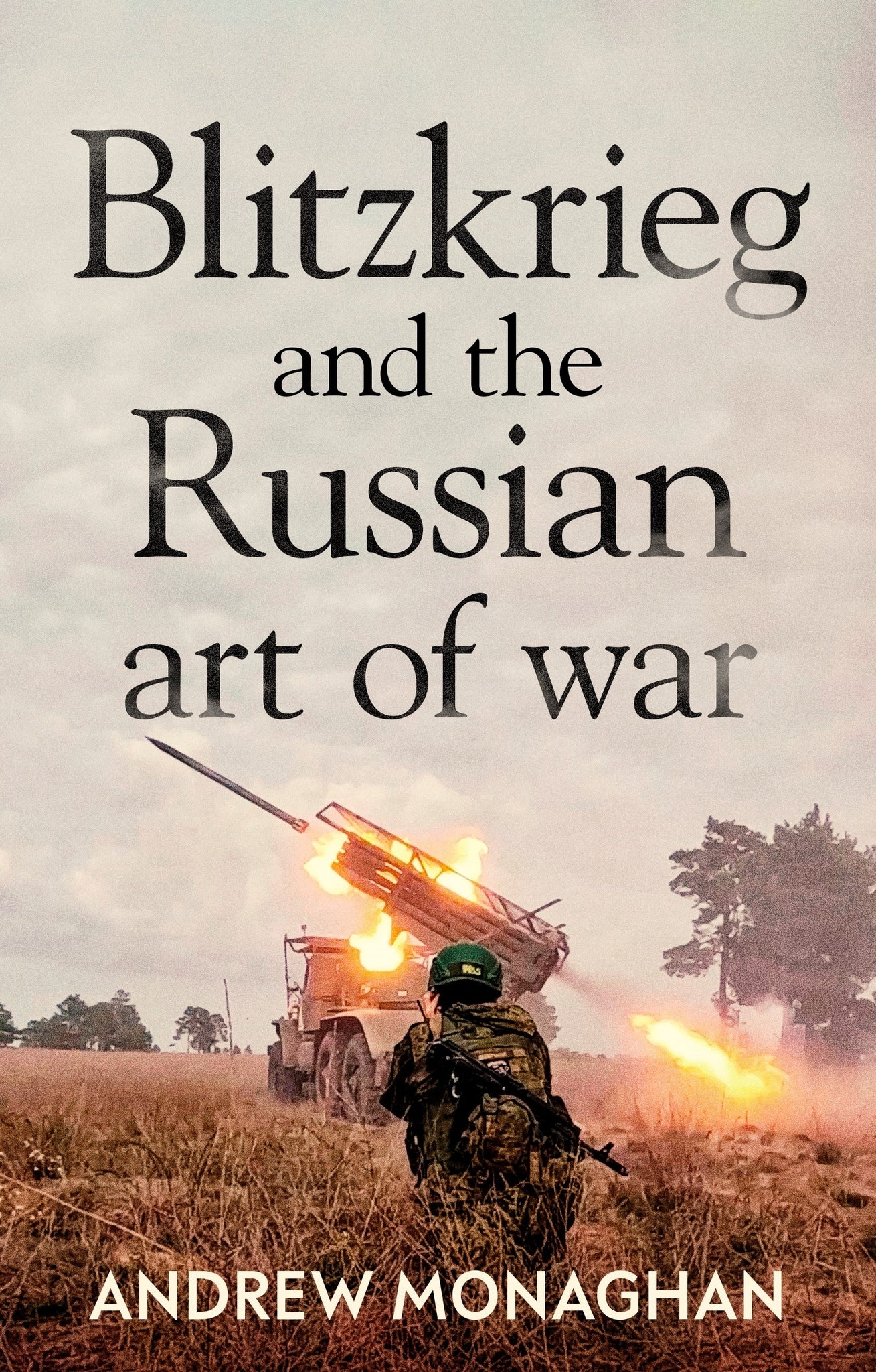 Cover image for Blitzkrieg and the Russian art of war ISBN 9781526164513